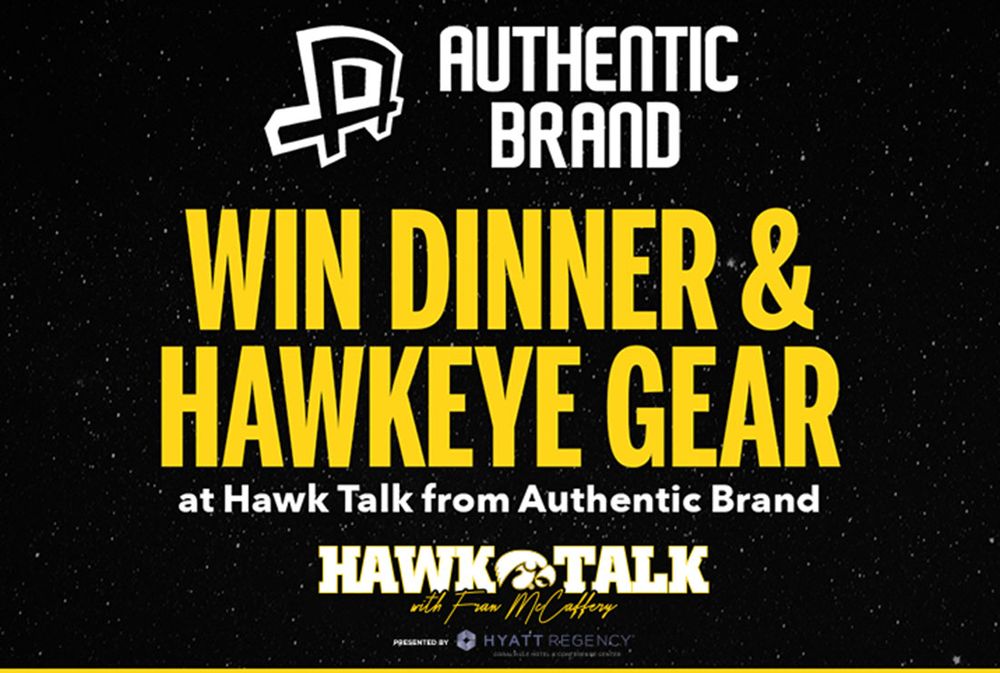 Win Dinner and Hawkeye Gear at Hawk Talk from Authentic Brand